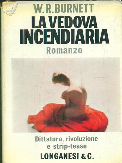 La vedova incendiaria - William R. Burnett - copertina