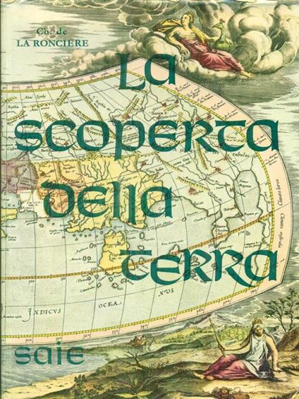 La  scoperta della terra - C. De La Ronciere - copertina