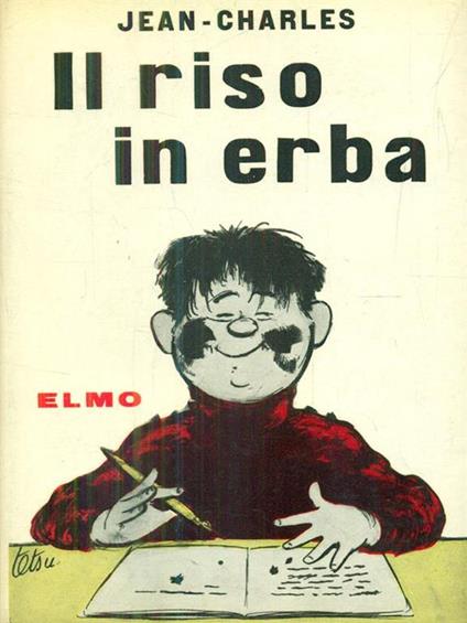 Il riso in erba - Jean Charles - copertina
