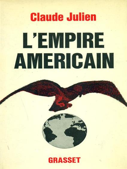 L' empire Americain - Claude Julien - copertina