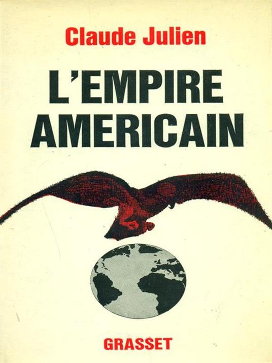 L' empire Americain - Claude Julien - copertina