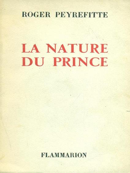La nature du prince - Roger Peyrefitte - copertina