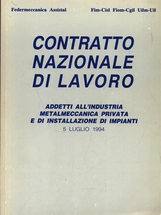 Contratto nazionale di lavoro. 5 Luglio 1994 - copertina
