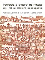 Popolo e Stato in Italia nell'età di Federico Barbarossa