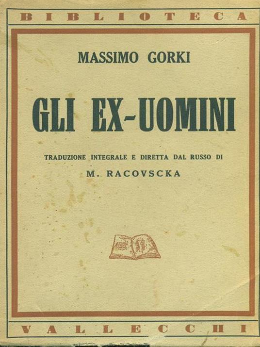 Gli ex-uomini - Maksim Gorkij - copertina