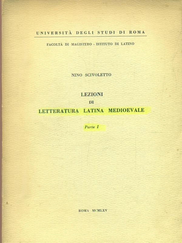 Lezioni di letteratura latina medioevale parteI