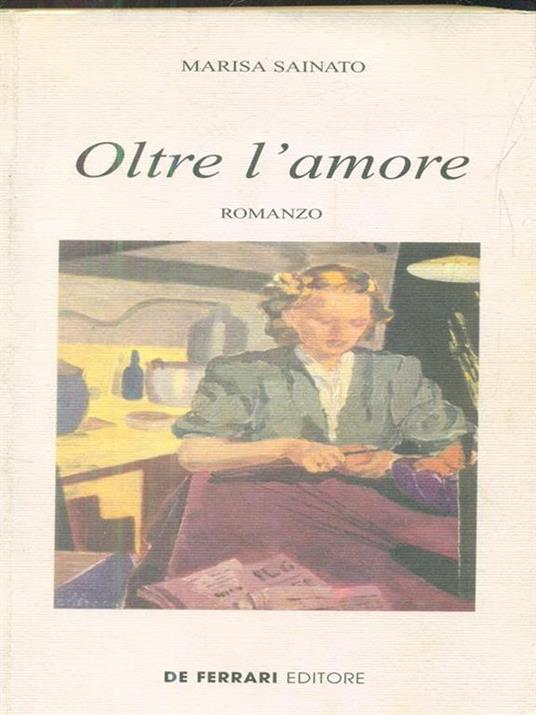Oltre l'amore - Marisa Sainato - copertina