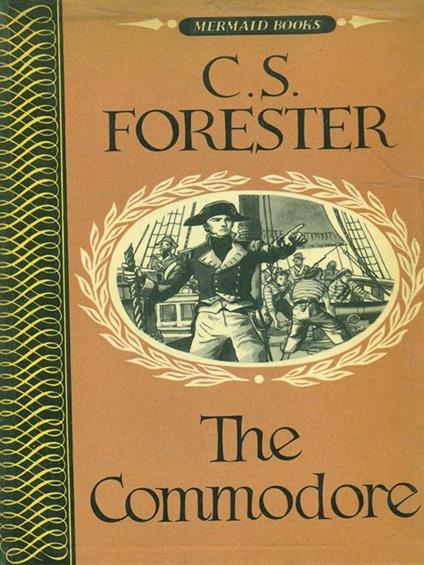 The Commodore - Cecil Scott Forester - copertina
