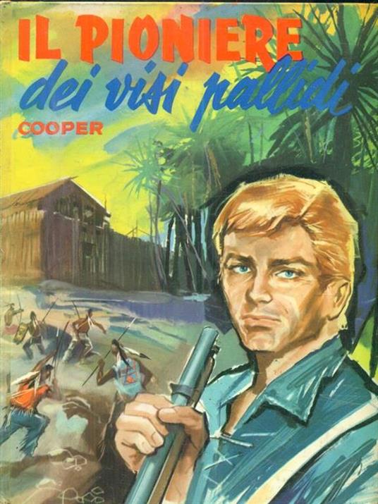 Il pioniere dei visi pallidi - copertina