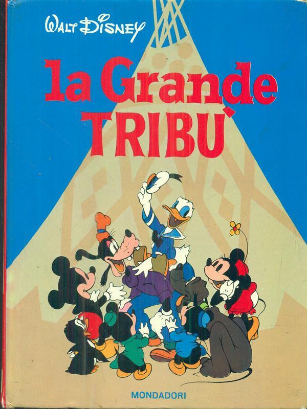 La grande tribù