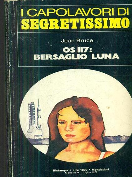 OS 117: Bersaglio Luna - Jean Bruce - copertina