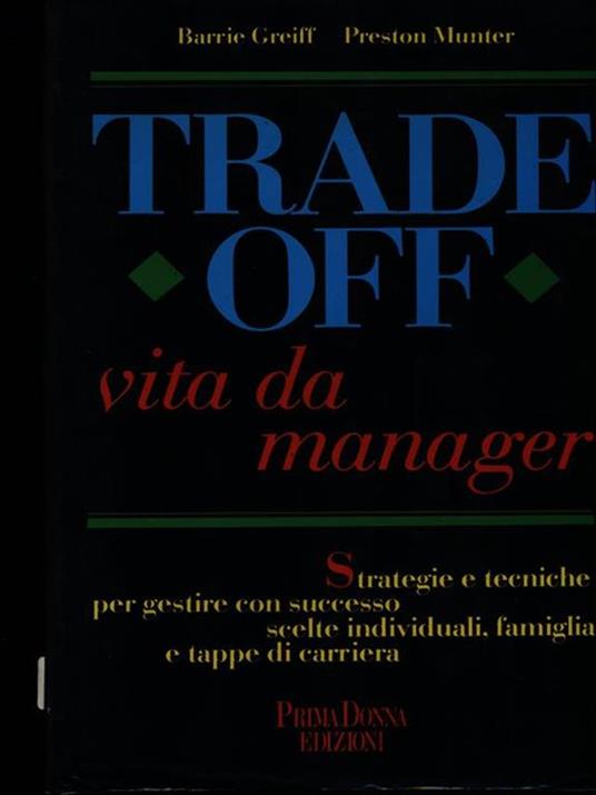 Trade off - Barrie Greiff,Preston Munter - copertina