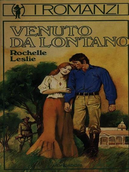 Venuto da lontano - Rochelle Leslie - copertina