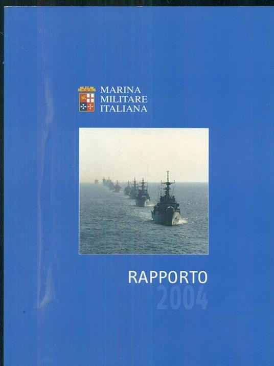 Marina militare italiana. Rapporto 2004 - copertina