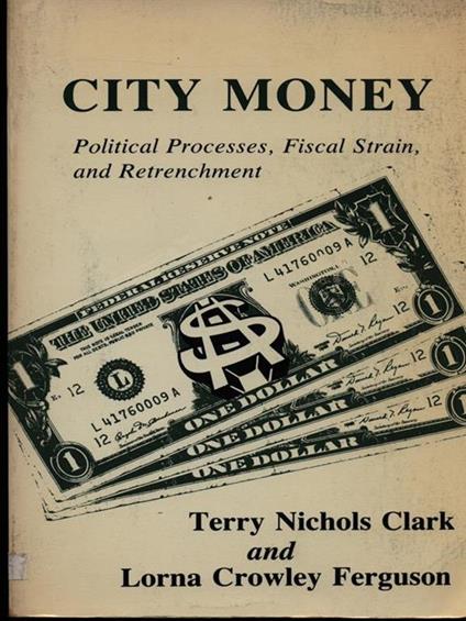 City money - Terry Nichols Clark,Lorna Crowley Ferguson - copertina