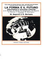 La forma e il futuro