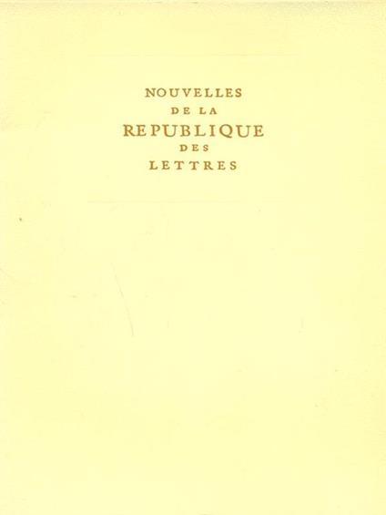 Nouvelles de la Republique des lettres - copertina
