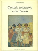 Quando cenavamo sotto il bersò
