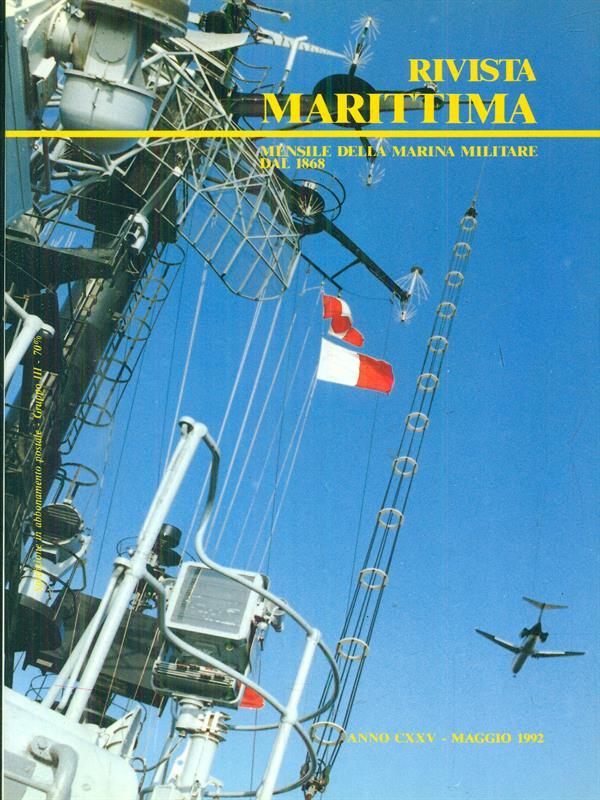 Rivista marittima 5 / maggio 1992