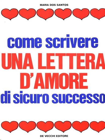Come scrivere una lettera d'amore di sicuro successso - copertina