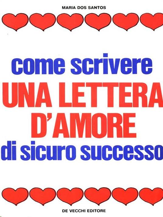 Come scrivere una lettera d'amore di sicuro successso - copertina