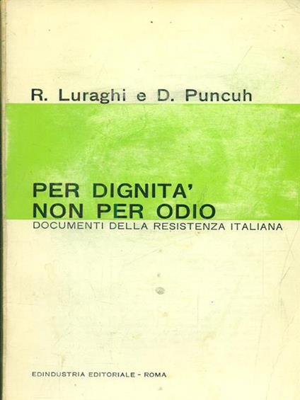 Per dignità non per odio - Luraghi,Puncuh - copertina