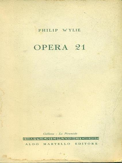 Opera 21 - Philip Wylie - copertina