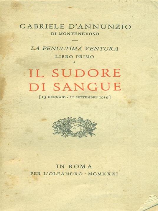 Il sudore di sangue - Gabriele D'Annunzio - copertina