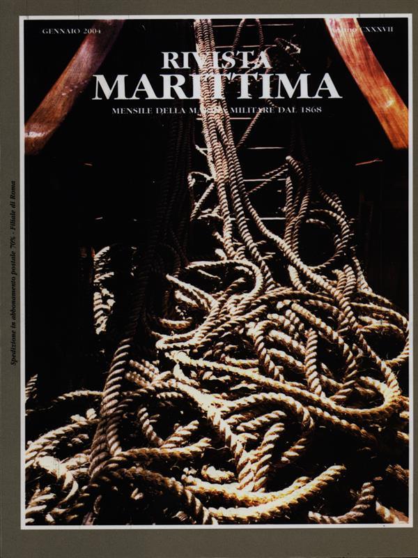 Rivista Marittima gennaio 2004 Anno CXXXVII
