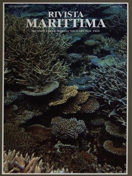 Rivista Marittima gennaio 2007 anno CXL - copertina