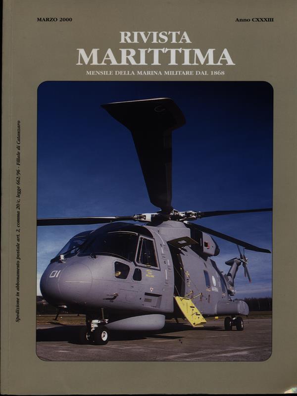 Rivista Marittima marzo 2000 anno CXXXIII