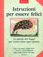 Istruzioni per essere felici