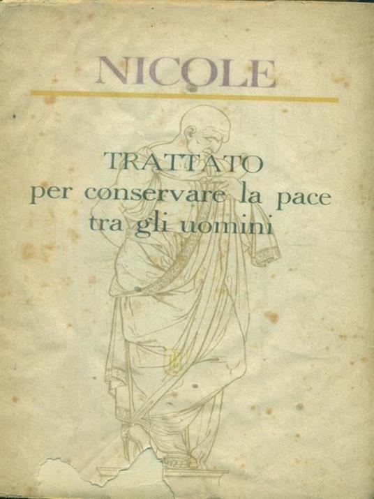 trattato per conservare la pace tra gli uomini - Nicole - copertina