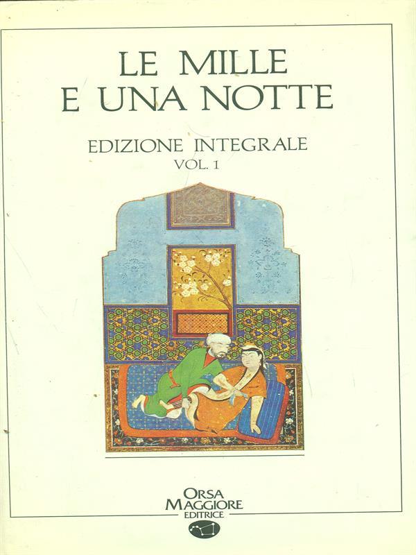 Le mille e una notte vol. I-II