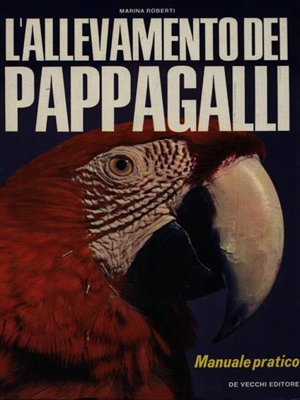L' allevamento dei Pappagalli - M. Roberti - copertina
