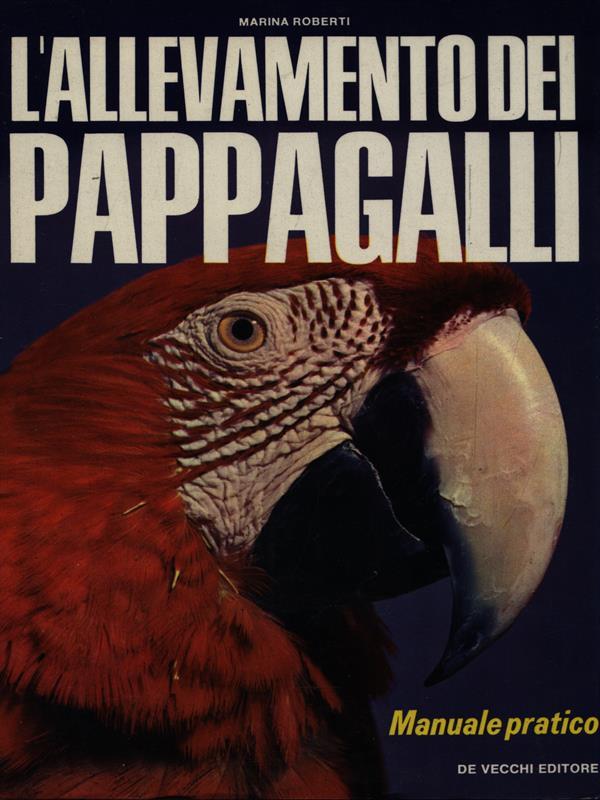 L' allevamento dei Pappagalli