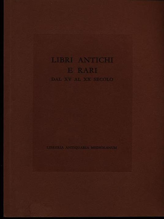 Libri antichi e rari dal XV al XX secolo catalogo 8 - copertina