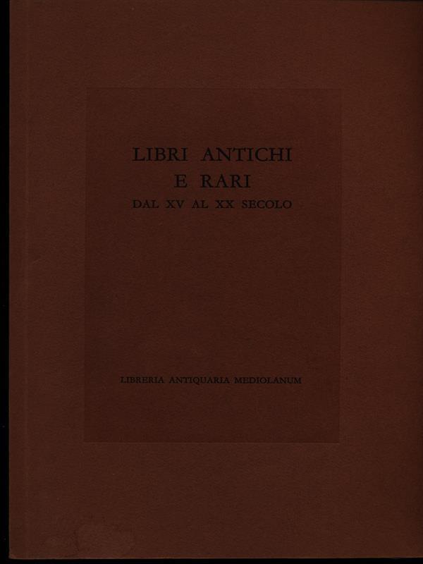 Libri antichi e rari dal XV al XX secolo catalogo 8