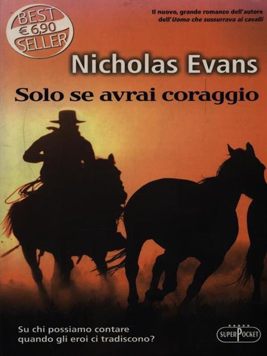 Solo se avrai coraggio - Nicholas Evans - copertina
