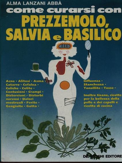 Come curarsi con prezzemolo, salvia e basilico - copertina
