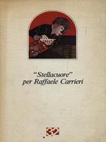 Stellacuore per Raffaele Carrieri