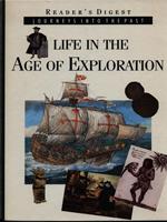 Life in the age of exploration