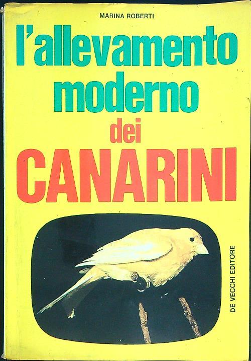 L' allevamento moderno dei Canarini