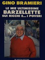 Le mie ultimissime barzellette sui ricchi e. i poveri