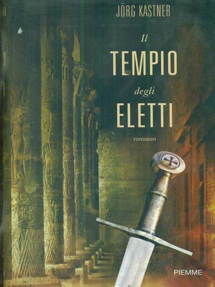 Il tempio degli eletti - Jörg Kastner - copertina