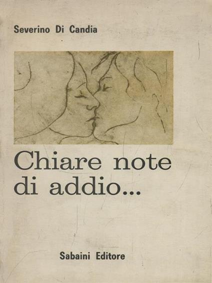 Chiare note di addio - Severino di Candia - copertina