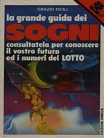 La grande guida dei sogni