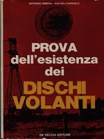 Prova dell'esistenza dei dischi volanti
