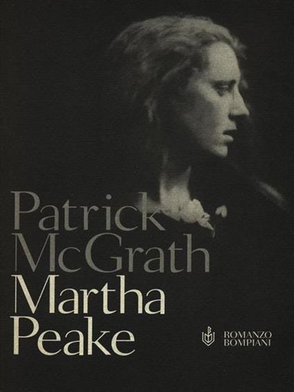 Martha Peake - Patrick McGrath - copertina