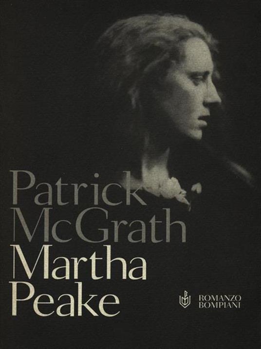 Martha Peake - Patrick McGrath - copertina